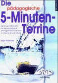 Die pädagogische 5-Minuten-Terrine