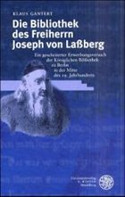 Cover Die Bibliothek des Freiherrn Joseph von Laßberg