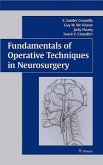 Fundamentals of Operative Techniques in Neurosurgery