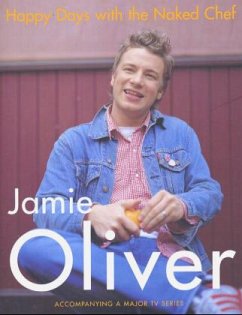 Cover Happy Days with the Naked Chef