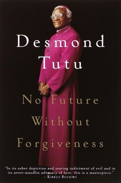 No Future Without Forgiveness - Tutu, Desmond