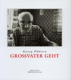 Großvater geht - Pöhlein, Georg