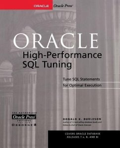 Oracle High-Performance SQL Tuning - Burleson, Donald; Burleson Donald