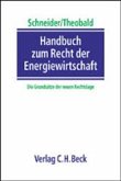 Handbuch zum Recht der Energiewirtschaft