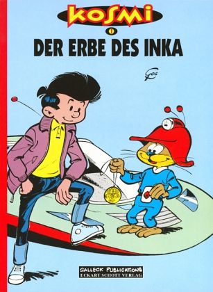 Der Erbe des Inka / Kosmi Bd.1