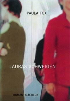 Lauras Schweigen - Fox, Paula