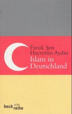 Islam in Deutschland - Sen, Faruk; Aydin, Hayrettin