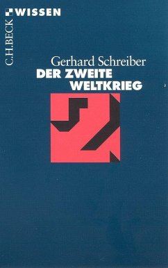 Der Zweite Weltkrieg - Schreiber, Gerhard