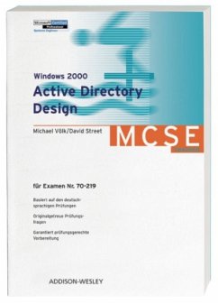 Windows 2000 Active Directory Design, m. CD-ROM - Völk, Michael; Street, David