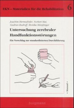 Untersuchung zerebraler Handfunktionsstörungen