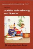 Auditive Wahrnehmung und Sprache