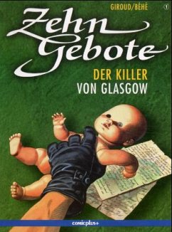 Cover Der Killer von Glasgow / Zehn Gebote Bd.1