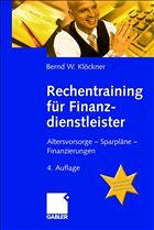 Rechentraining für Finanzdienstleister - Klöckner, Bernd W.