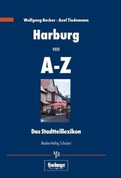 Harburg von A - Z - Becker, Wolfgang;Tiedemann, Axel