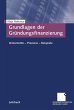 Grundlagen der Gründungsfinanzierung - Bild 1