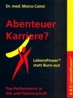 Abenteuer Karriere? - Caimi, Marco