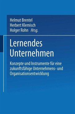 Lernendes Unternehmen - Brentel, Helmut / Klemisch, Herbert / Rohn, Holger (Hgg.)