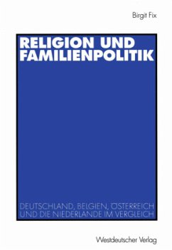 Religion und Familienpolitik - Fix, Birgit