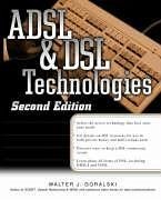 ADSL & DSL Technologies - Goralski, Walter J.