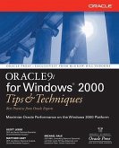 Oracle 9i for Windows: Tips and Techniques
