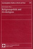 Religionspolitik und Zivilreligion