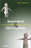 Sonnenkind & Cha Cha Baby