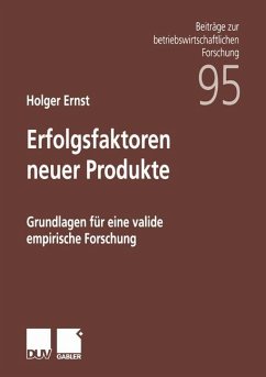 Erfolgsfaktoren neuer Produkte - Ernst, Holger