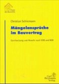 Mängelansprüche im Bauvertrag