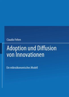 Adoption und Diffusion von Innovationen - Felten, Claudio