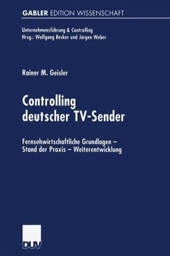 Controlling deutscher TV-Sender - Geisler, Rainer M.