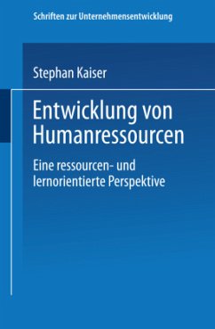 Entwicklung von Humanressourcen - Kaiser, Stephan