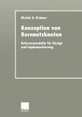 Konzeption von Kernnetzknoten