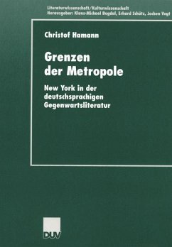 Grenzen der Metropole - Hamann, Christof