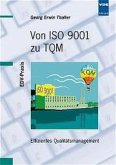 Von ISO 9001 zu TQM