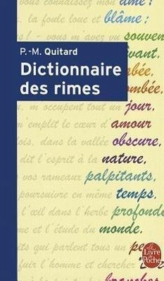 Dictionnaire Des Rimes - Quitard, P. M.
