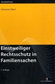 Einstweiliger Rechtsschutz in Familiensachen