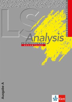 Lambacher Schweizer Mathematik Analysis Leistungskurs. Ausgabe A / Lambacher-Schweizer, Sekundarstufe II - Buck, Heidi