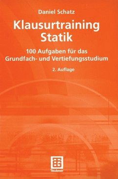 Klausurtraining Statik - Schatz, Daniel