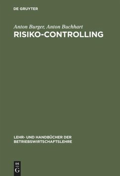 Risiko-Controlling - Burger, Anton;Buchhart, Anton
