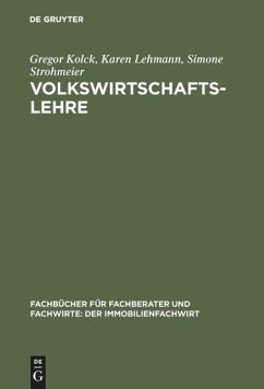 Volkswirtschaftslehre - Kolck, Gregor;Lehmann, Karen;Strohmeier, Simone