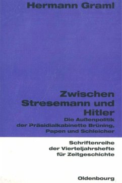 Zwischen Stresemann und Hitler - Graml, Hermann