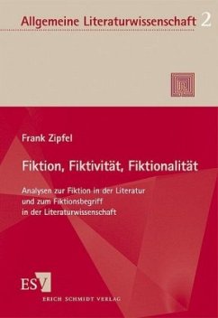 Fiktion, Fiktivität, Fiktionalität - Zipfel, Frank