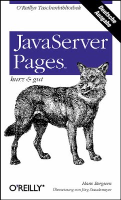 Java Server Pages kurz & gut - Bergsten, Hans