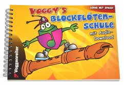 Voggys Blockflötenschule - Holtz, Martina