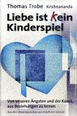 Liebe ist (k)ein Kinderspiel