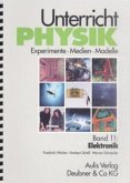 Unterricht Physik / Band 11: Elektronik / Unterricht Physik 11