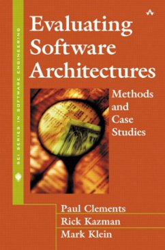 Evaluating Software Architectures - Clements, Paul;Kazman, Rick;Klein, Mark