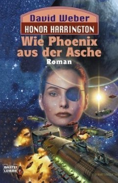 Cover Wie Phoenix aus der Asche / Honor Harrington Bd.11