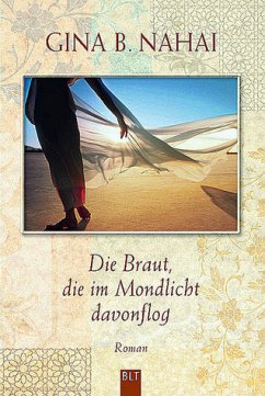 Die Braut, die im Mondlicht davonflog