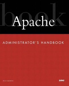 Apache Administrator's Handbook - Bowen, Rich